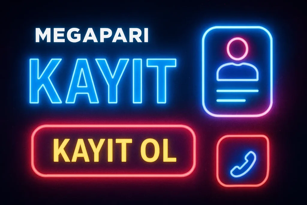 Megapari Kayıt – Hızlı ve Kolay Üyelik Megapari kayıt ol sayfası neon tasarım